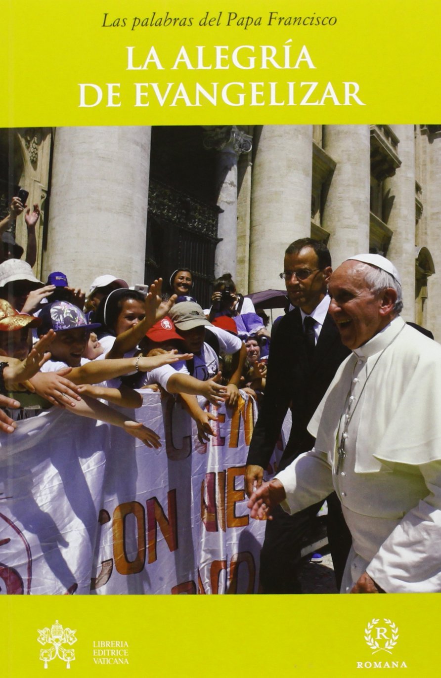 La Alegría de Evangelizar