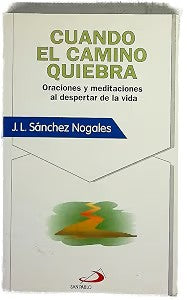 Cuando el Camino Quiebra