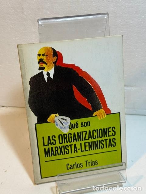 Qué Son las Organizaciones Marxista-leninistas