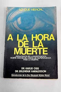 Lo Que Vieron... a la Hora de la Muerte