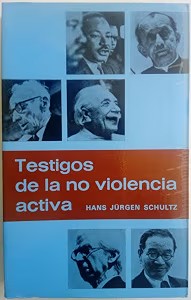 Testigos de la No Violencia Activa