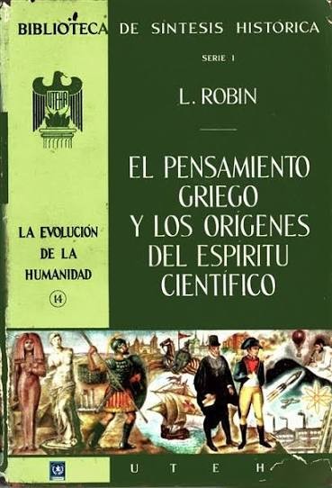 El Pensamiento Griego y los Orígenes del Espíritu Científico