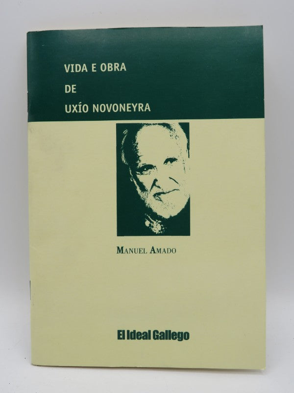 Vida e Obra de Uxío Novoneyra
