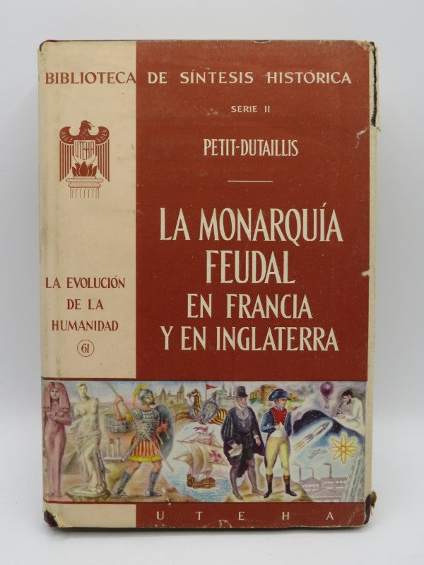 La Monarquía Feudal en Francia y en Inglaterra
