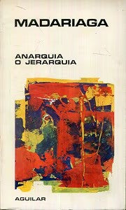Anarquía o Jerarquía
