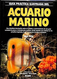 Guía Práctica Ilustrada del Acuario Marino