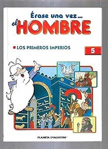 Érase una Vez... el Hombre 5