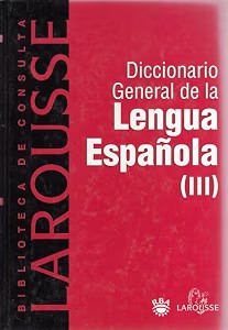 Diccionario General de la Lengua Española III