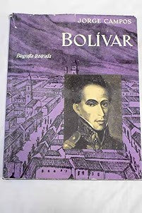 Bolívar Biografía Ilustrada(sin Sobrecubierta)