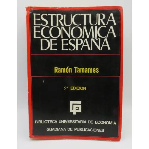 Estructura Economica de España. 5 Edición
