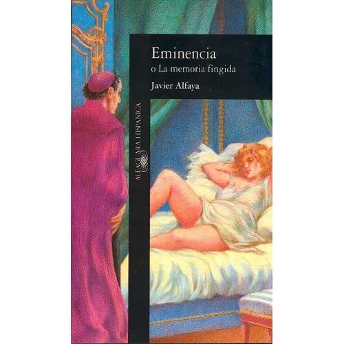 Eminencia o la Memoria Fingida