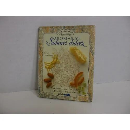 Aromas y Sabores Dulces