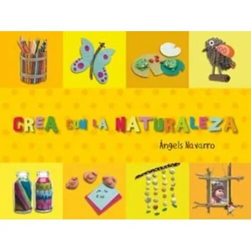 Crea con la Naturaleza