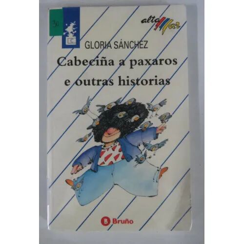 Cabeciña a Paxaros e Outras Historias