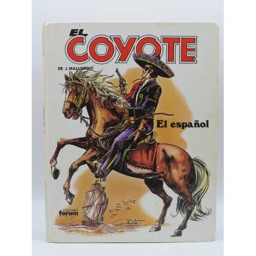 El Coyote: el Español