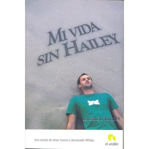 MI Vida Sin Hailey