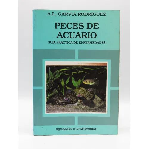 Peces de Acuario. Guía Práctica de Enfermedades
