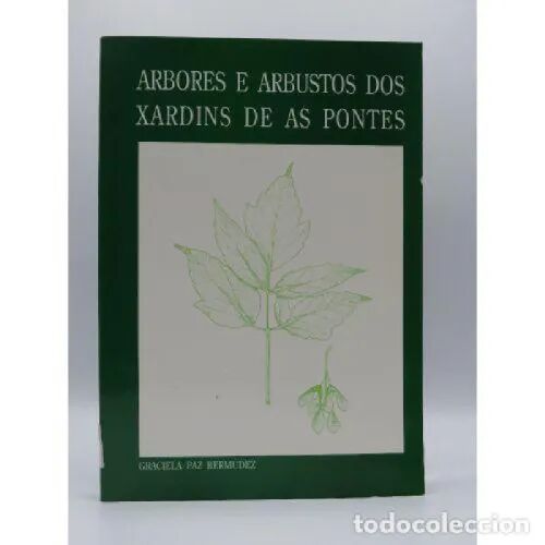 Árbores e Arbustos Dos Xardíns de As Pontes