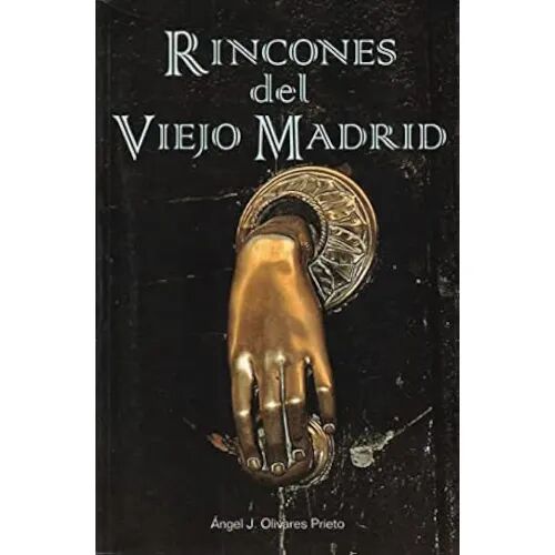 Rincones del Viejo Madrid