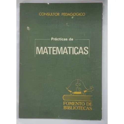 Consultor Pedagógico. Prácticas de Matemáticas