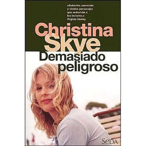 Demasiado Peligroso