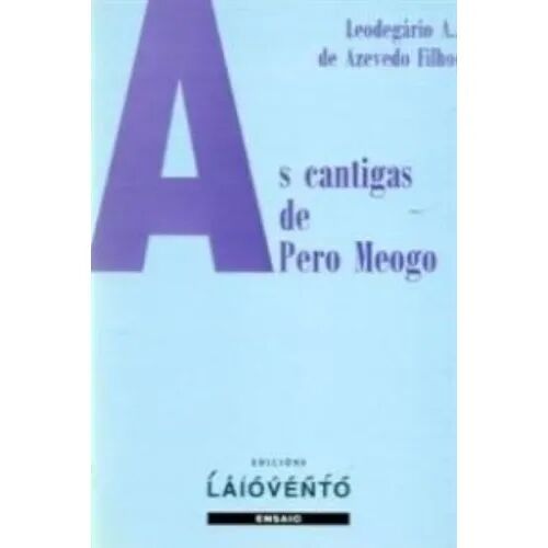 As Cantigas de Pero Meogo