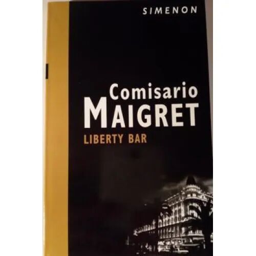 Comisario Maigret. Liberty Bar