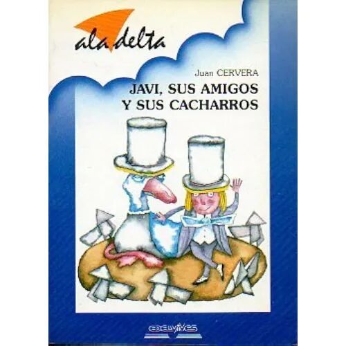 Javi, Sus Amigos y Sus Cacharros