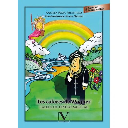 Los Colores de Wagner. Taller de Teatro Musical