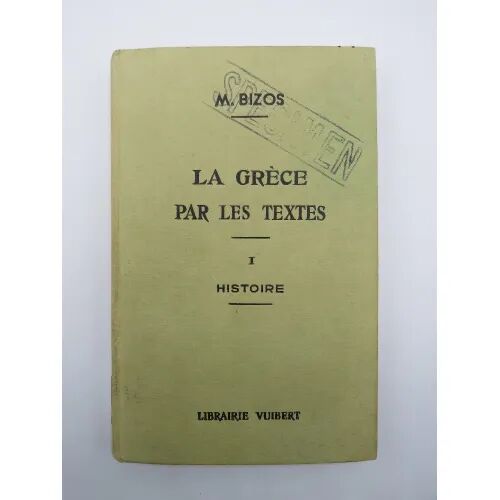 La Grece Par les Textes i