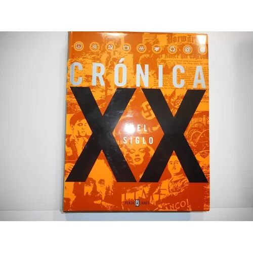 Cronica del Siglo XX Actual
