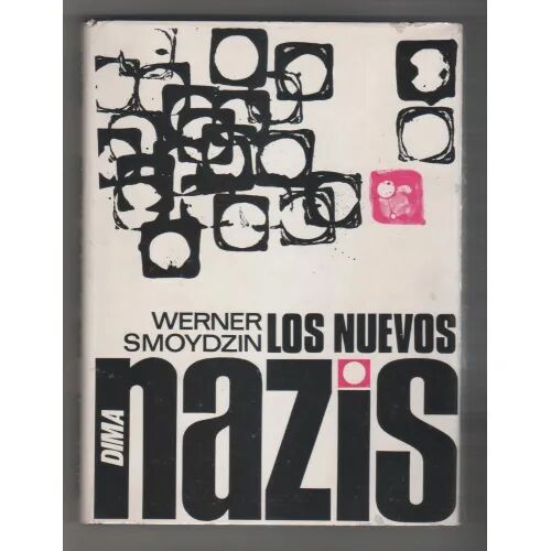 Los Nuevos Nazis