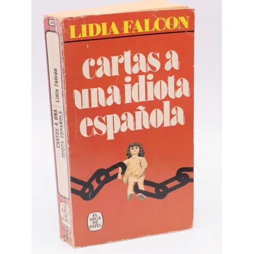 Carta a una Idiota Española