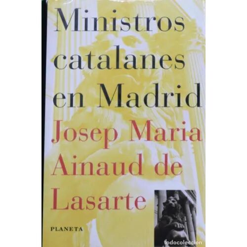Ministros Catalanes en Madrid