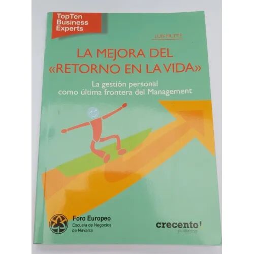 La Mejora del Retorno en la Vida