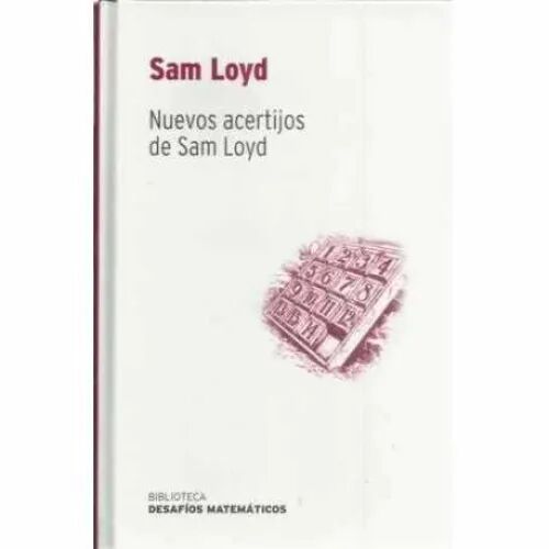 Nuevos Acertijos de Sam Loyd