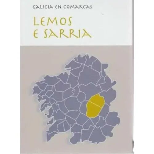 Galicia en Comarcas 13. Lemos e Sarria