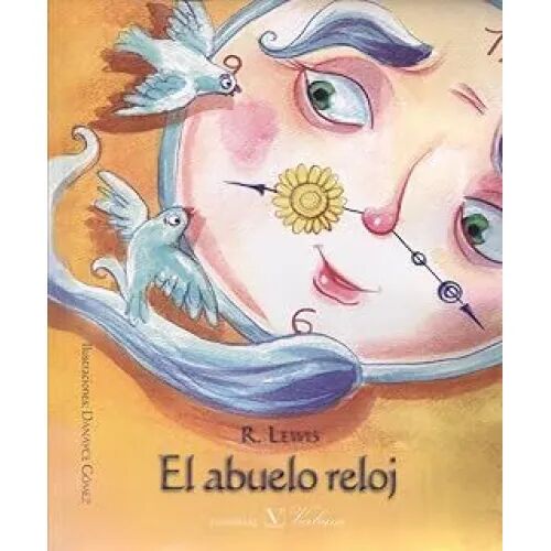 El Abuelo Reloj