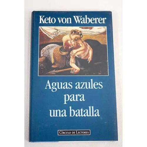 Aguas Azules para una Batalla