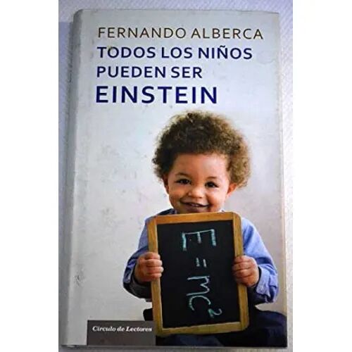 Todos los Niños Pueden Ser Einstein