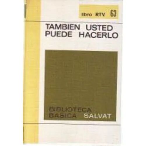 Tambien Usted Puede Hacerlo