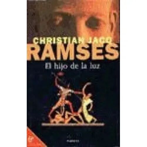 Ramses - el Hijo de la Luz