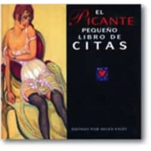 El Picante Pequeño Libro de Citas