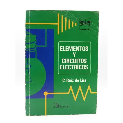 Elementos y Circuitos Eléctricos
