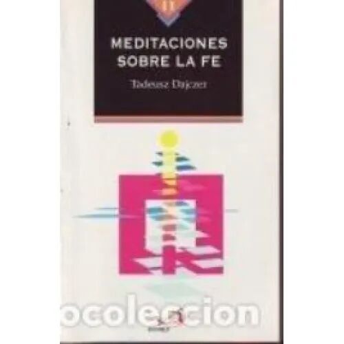 Meditaciones Sobre la Fe