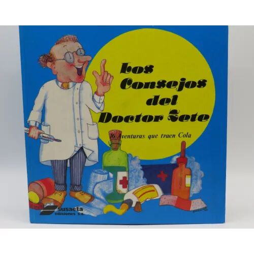 Los Consejos del Doctor Zete: 16 Aventuras Que Traen Cola