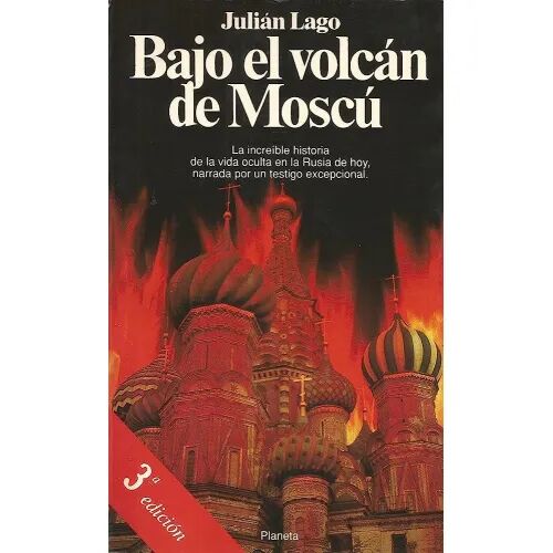 Bajo el Volcan de Moscu