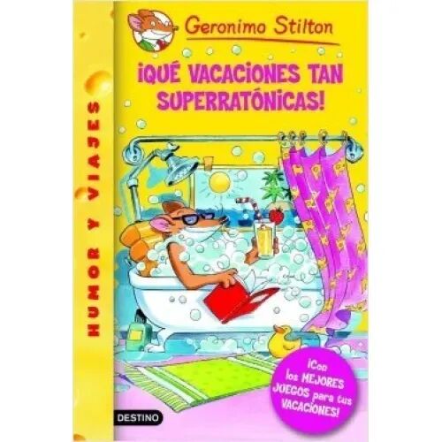 ¡Qué Vacaciones Tan Superratónicas!
