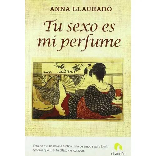 Tu Sexo Es MI Perfume