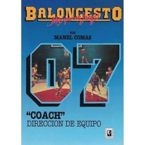 Baloncesto Más Que un Juego 07 Coah Direccion de Equipo
